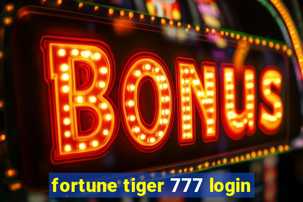 fortune tiger 777 login